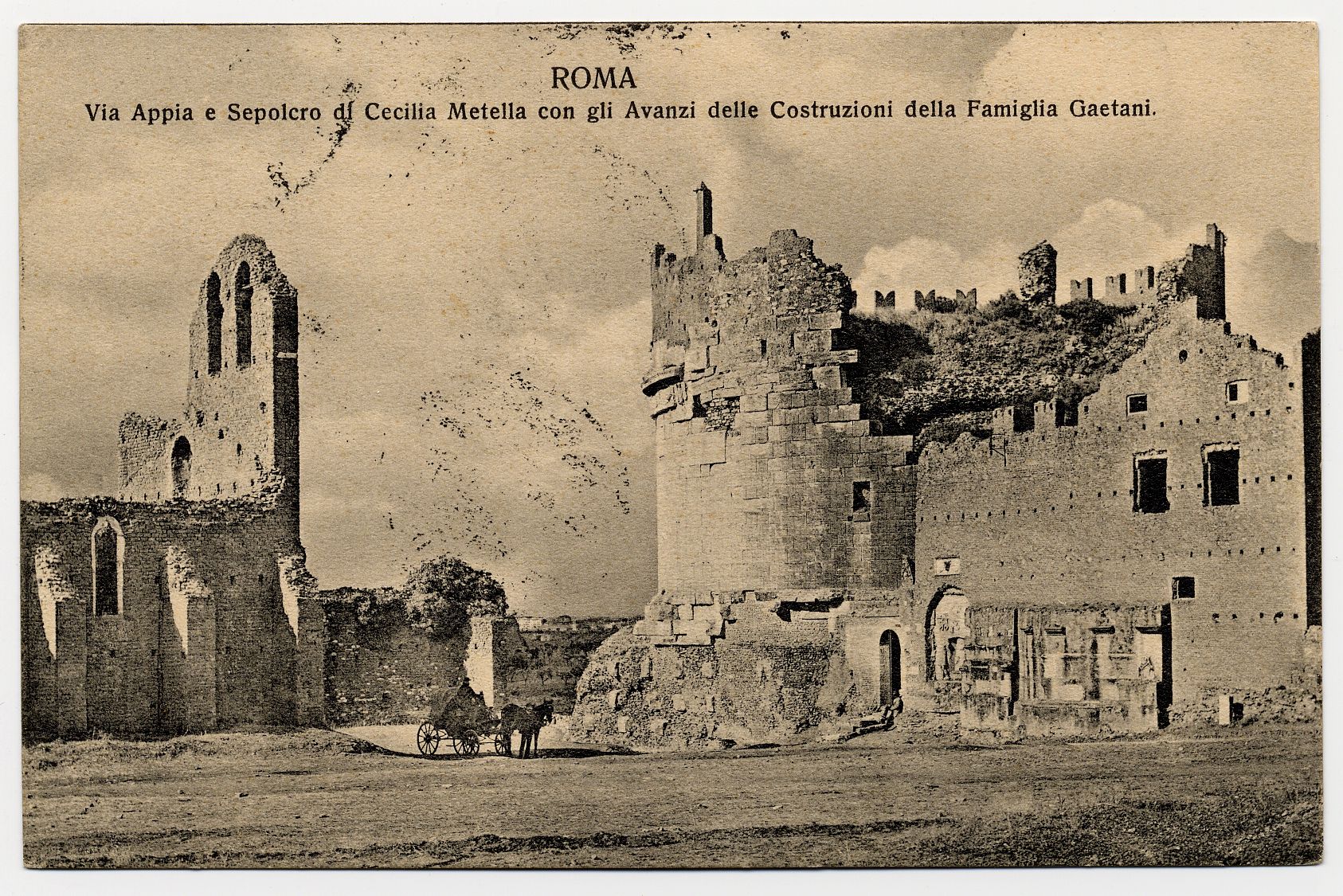 Cartolina con immagine della Tomba di Cecilia Metella e del Castrum Caetani